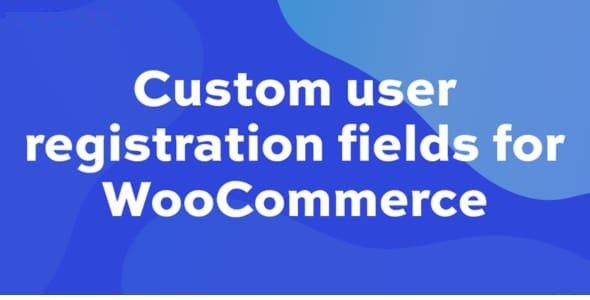 Custom-User-Registration-Fields-for-WooCommerce